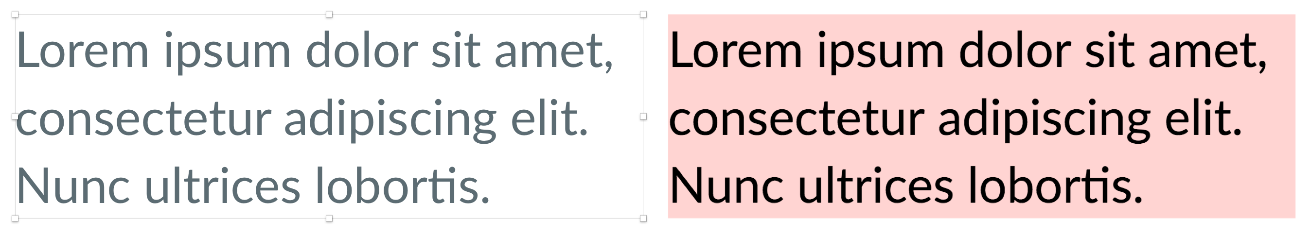 Left, Sketch's resize handles on a paragraph. Right, the same paragraph with CSS background-color: pink. Both are the same size